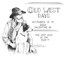 OLD WEST DAYS & NEBRASKA COWBOY POETRY GATHERING